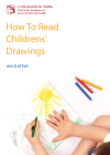 Ani Zlateva (2019): Ho to read childrens drawings